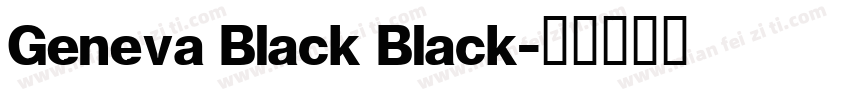 Geneva Black Black字体转换
